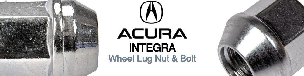 Discover Acura Integra Wheel Lug Nut & Bolt For Your Vehicle