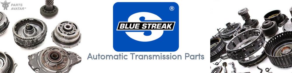 Discover BLUE STREAK (HYGRADE MOTOR) Transmission Components For Your Vehicle