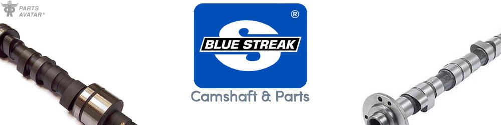 Discover BLUE STREAK (HYGRADE MOTOR) Engine Cams For Your Vehicle