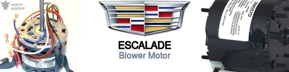 Discover Cadillac Escalade Blower Motors For Your Vehicle