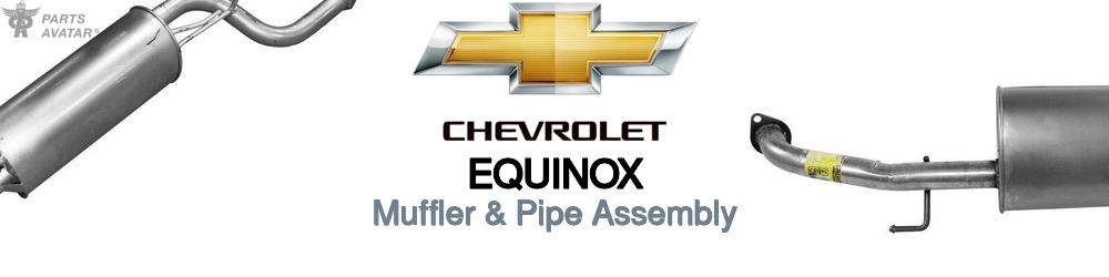 Discover Chevrolet Equinox Muffler and Pipe Assemblies For Your Vehicle