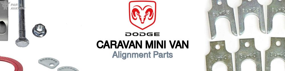 Discover Dodge Caravan mini van Alignment Tools For Your Vehicle