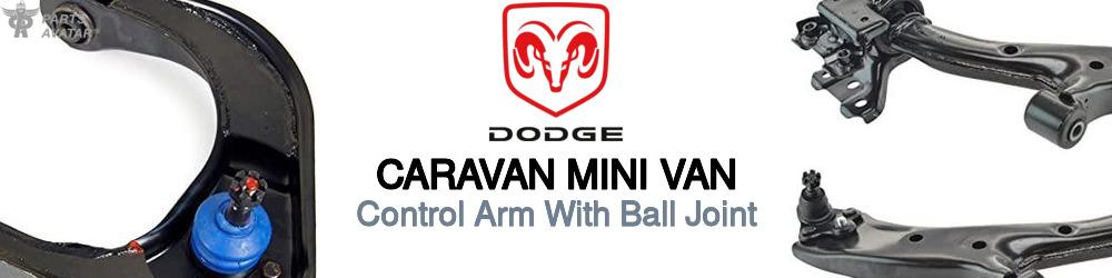 Discover Dodge Caravan mini van Control Arms With Ball Joints For Your Vehicle