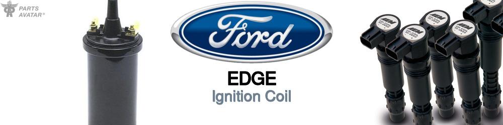 Discover Ford Edge Ignition Coils For Your Vehicle