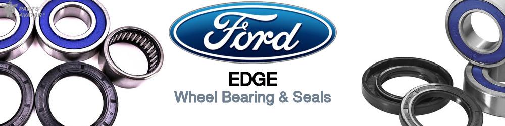 Discover Ford Edge Wheel Bearings For Your Vehicle