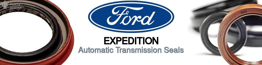 Discover Ford Expedition Transmission Seals For Your Vehicle