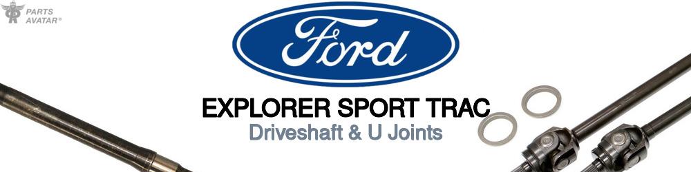 Discover Ford Explorer sport trac U-Joints For Your Vehicle