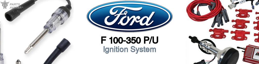 Discover Ford F 100-350 p/u Ignition Switches and Sensors For Your Vehicle