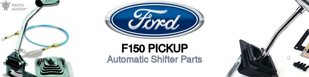 Discover Ford F150 pickup Transmission Shifters For Your Vehicle