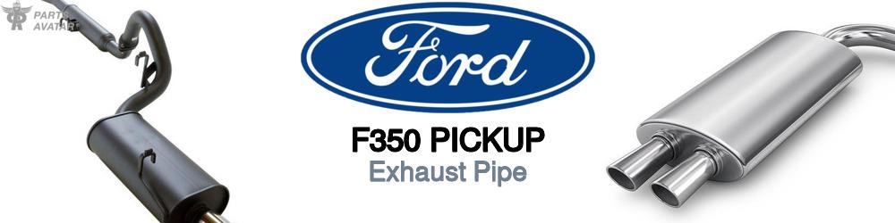 Discover Ford F350 pickup Exhaust Pipes For Your Vehicle