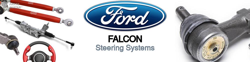 Discover Ford Falcon Steering For Your Vehicle