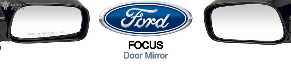 Discover Ford Focus Car Mirrors For Your Vehicle