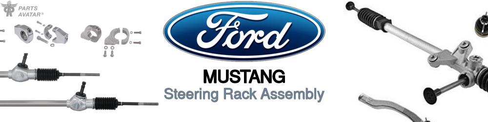 Discover Ford Mustang Rack and Pinions For Your Vehicle