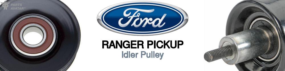 Discover Ford Ranger pickup Idler Pulleys For Your Vehicle