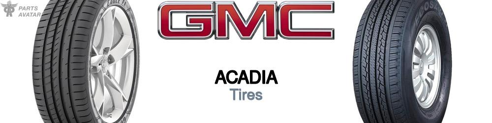 Discover Gmc Acadia Tires For Your Vehicle