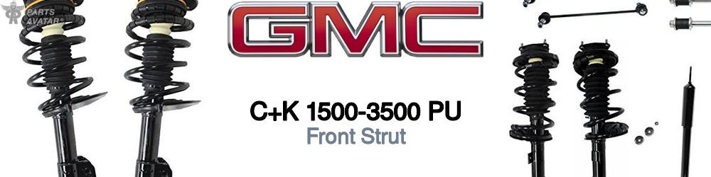 Discover Gmc C+k 1500-3500 pu Front Struts For Your Vehicle