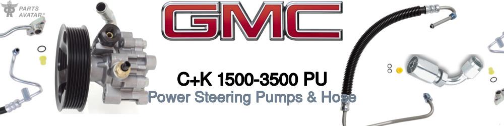 Discover Gmc C+k 1500-3500 pu Power Steering Pressure Hoses For Your Vehicle