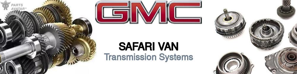 Discover Gmc Safari van Transmissions For Your Vehicle