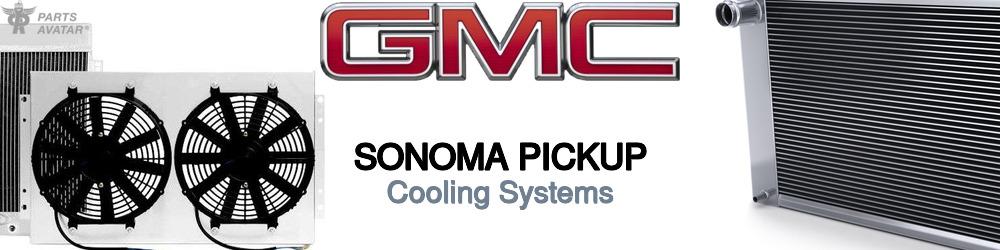 Discover Gmc Sonoma pickup Cooling Systems For Your Vehicle