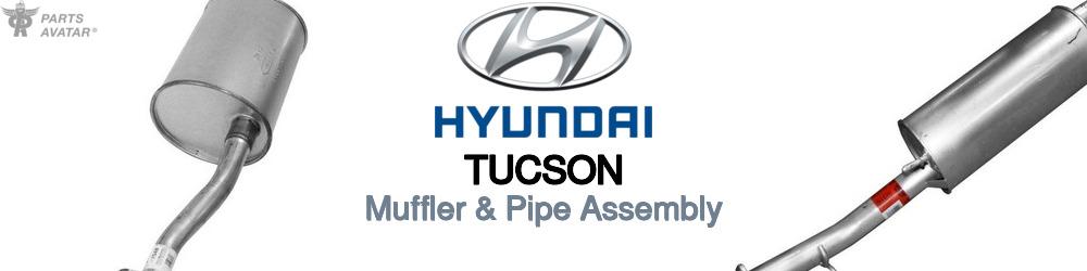 Discover Hyundai Tucson Muffler and Pipe Assemblies For Your Vehicle