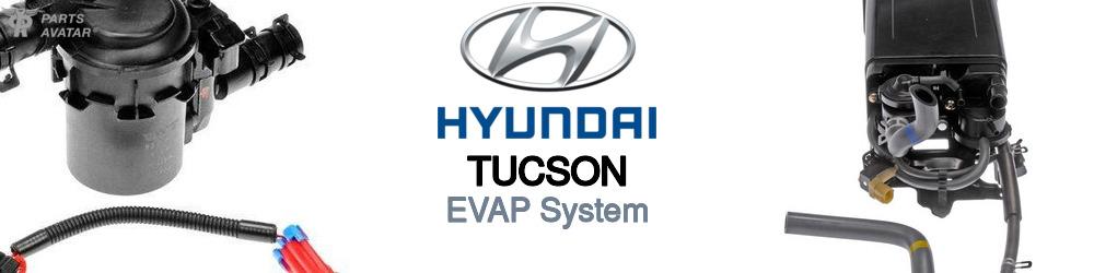 Discover Hyundai Tucson EVAP For Your Vehicle