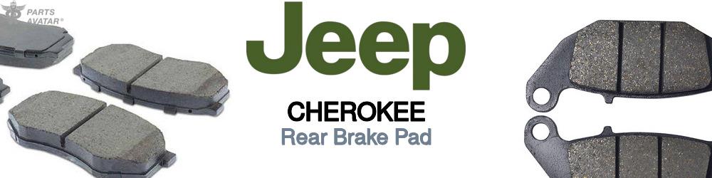 Discover Jeep truck Cherokee Rear Brake Pads For Your Vehicle