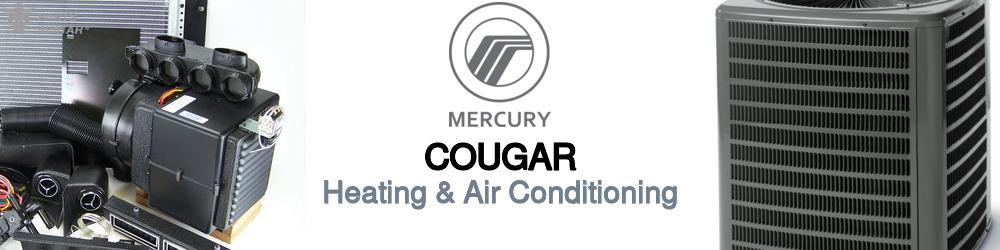 Discover Mercury Cougar Heating and Air Conditioning For Your Vehicle