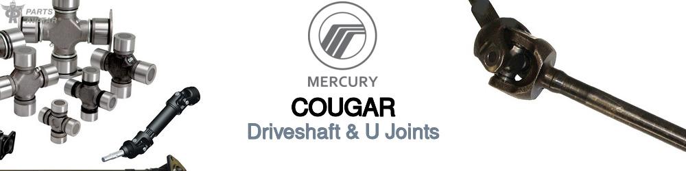 Discover Mercury Cougar U-Joints For Your Vehicle