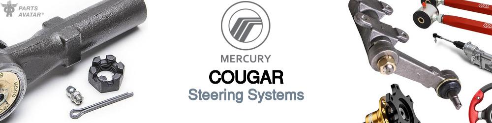 Discover Mercury Cougar Steering For Your Vehicle