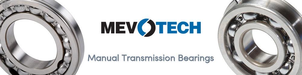 Discover MEVOTECH Transmission Bearings For Your Vehicle