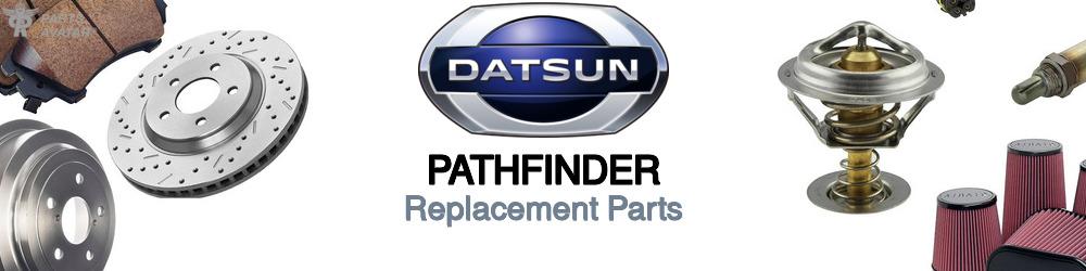 Discover Nissan datsun Pathfinder Replacement Parts For Your Vehicle