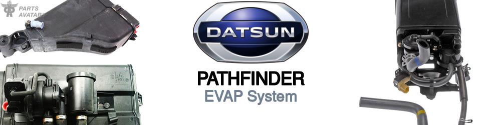 Discover Nissan datsun Pathfinder EVAP For Your Vehicle