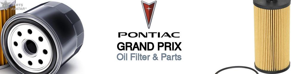 Discover Pontiac Grand prix Engine Oil Filters For Your Vehicle