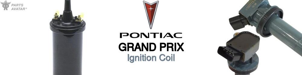 Discover Pontiac Grand prix Ignition Coils For Your Vehicle