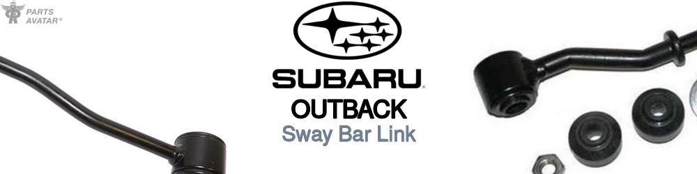 Discover Subaru Outback Sway Bar Links For Your Vehicle