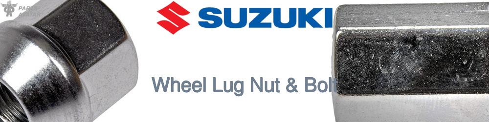 Discover Suzuki Wheel Lug Nut & Bolt For Your Vehicle