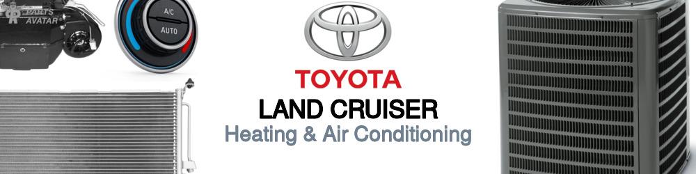 Discover Toyota Land cruiser Heating and Air Conditioning For Your Vehicle