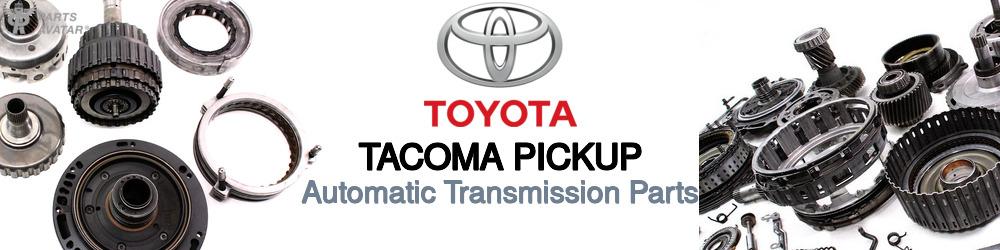 Discover Toyota Tacoma pickup Transmission Components For Your Vehicle