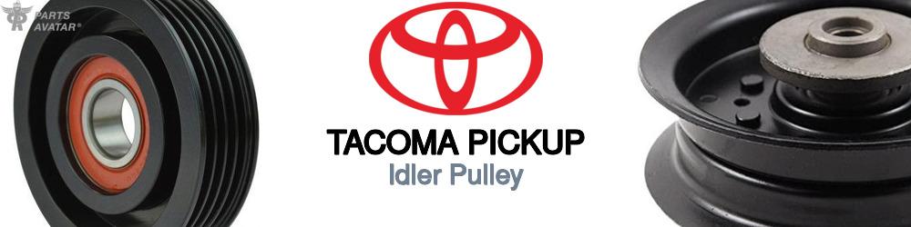 Discover Toyota Tacoma pickup Idler Pulleys For Your Vehicle