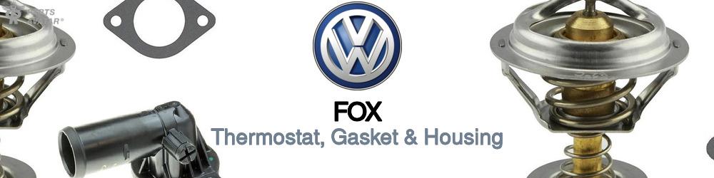 Discover Volkswagen Fox Thermostats For Your Vehicle