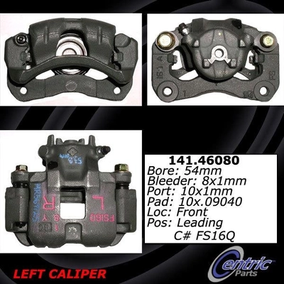 Front Left Rebuilt Caliper With Hardware by CENTRIC PARTS - 141.46080 pa6