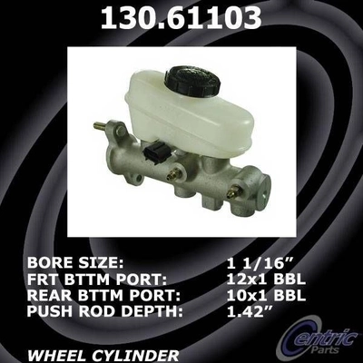 New Master Cylinder by CENTRIC PARTS - 130.61103 pa2